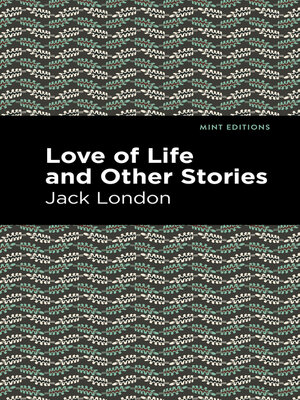 cover image of Love of Life and Other Stories